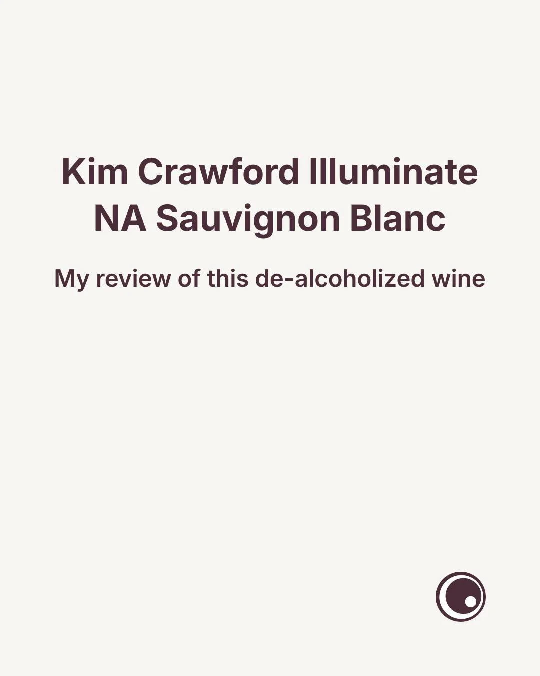 I tried Kim Crawford Illuminate De-alcoholized Sauvignon Blanc. Pale straw colour, and for me, it tastes more like wine than grape juice.

Have you tried Kim Crawford NA Illuminate yet?

Read the full review at the link in bio.

#nonalcoholicwine #al