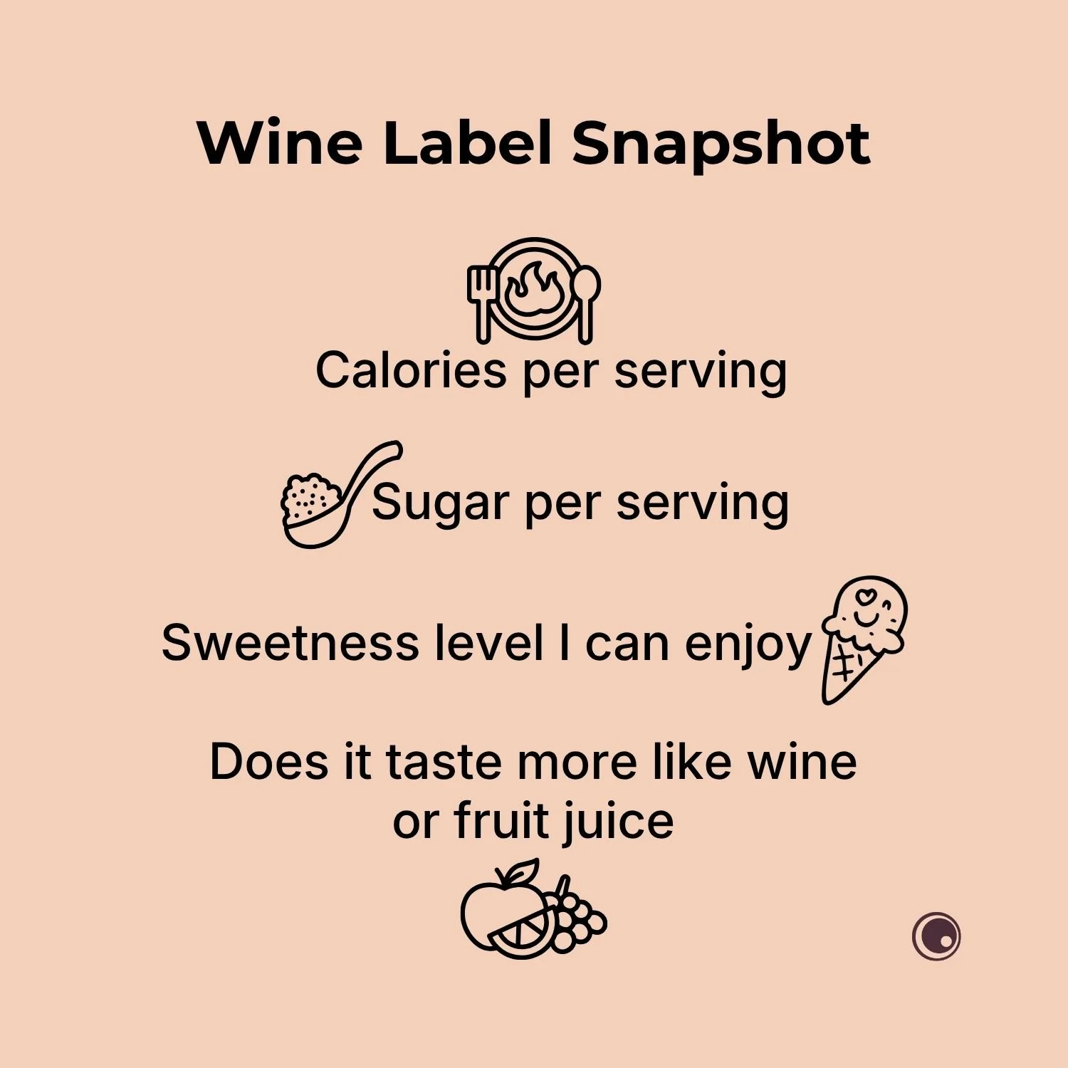 Infographic detailing wine label information including calories, sugar, sweetness level, and taste comparison between wine and fruit juice.