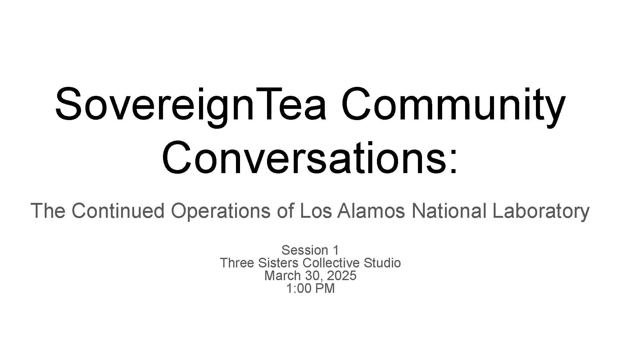 SovereignTea Community Conversations: SWEIS Workshop Slides