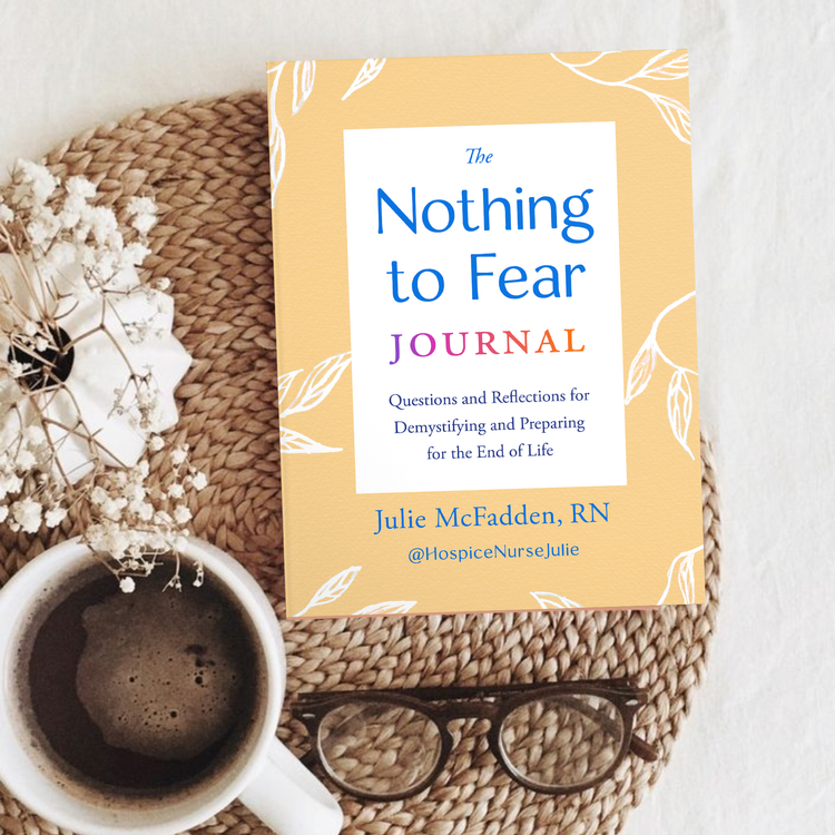 Nothing to Fear Journal Demystifying Death to Live More Fully