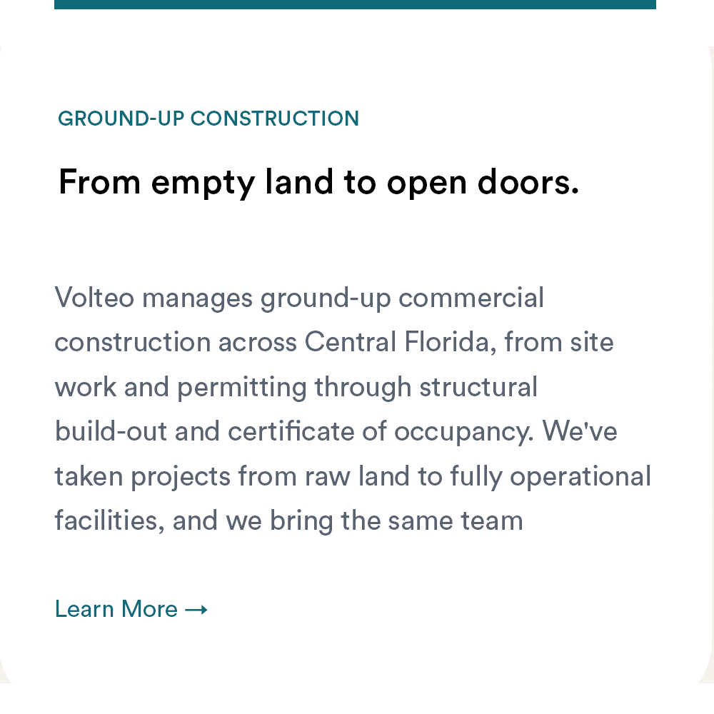 Text on a webpage discussing ground-up construction management by Volteo, from land development to opening doors for commercial projects in Central Florida.