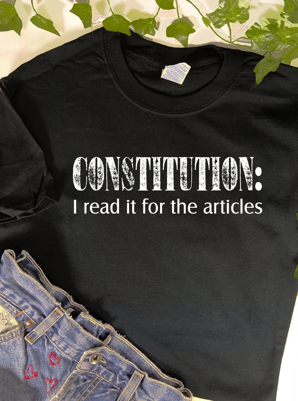 Constitution I Read It For The Articles, Political Saying, Funny, Printed  100% Cotton Gift T-Shirt — battlefielddrygoods