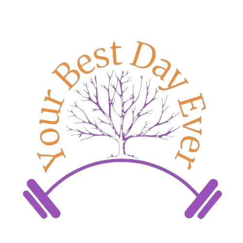 Your Best Day Ever