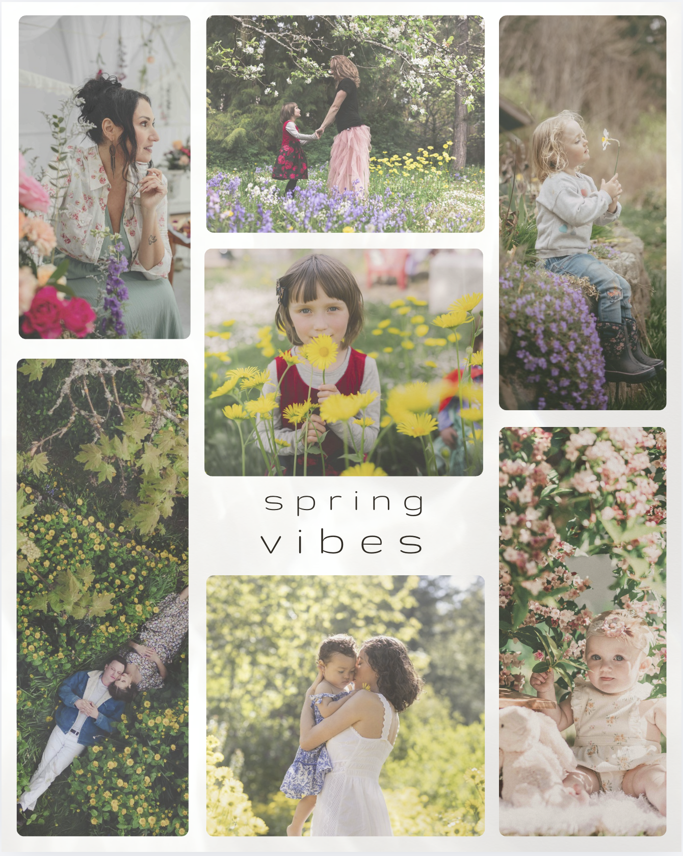 A collage of spring-themed photos including women and children among colorful flowers and greenery, with the text 'spring vibes' in the center.