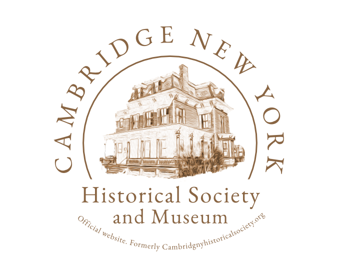 Cambridge NY Historical Society &amp; Museum