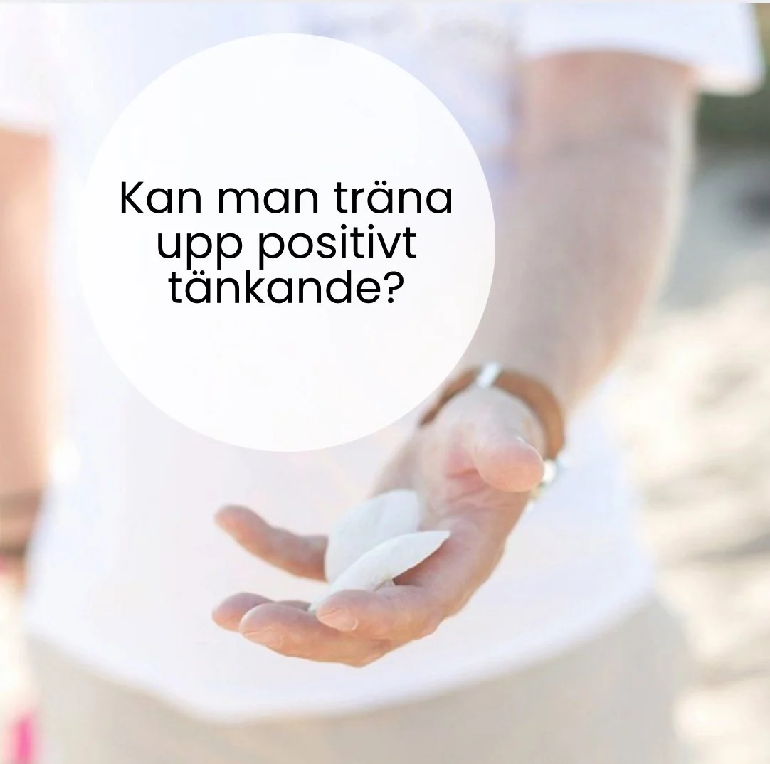 Kan man träna upp positivt tänkande?