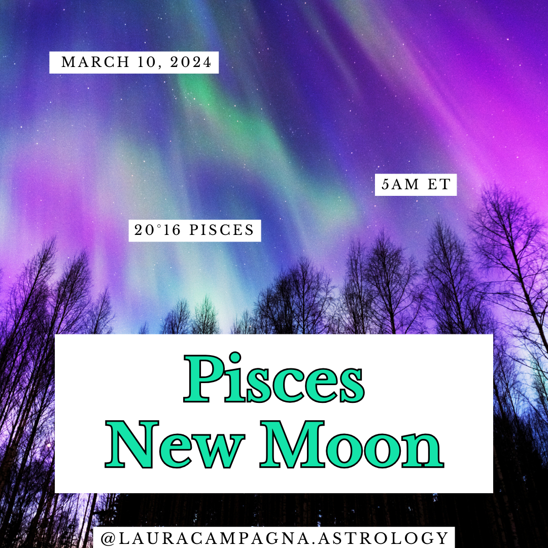 March 10: Pisces New Moon