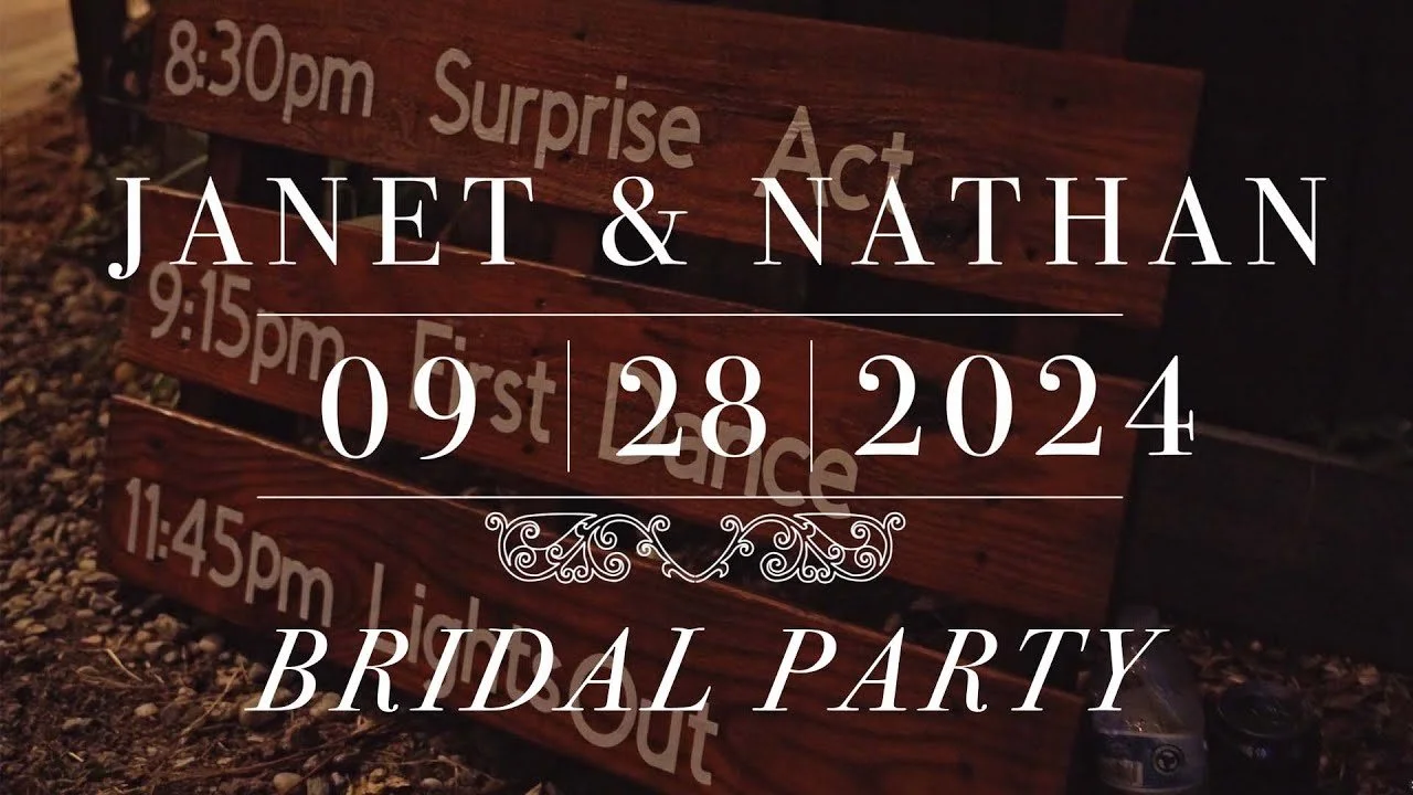 Janet & Nathan’s Bridal Party
