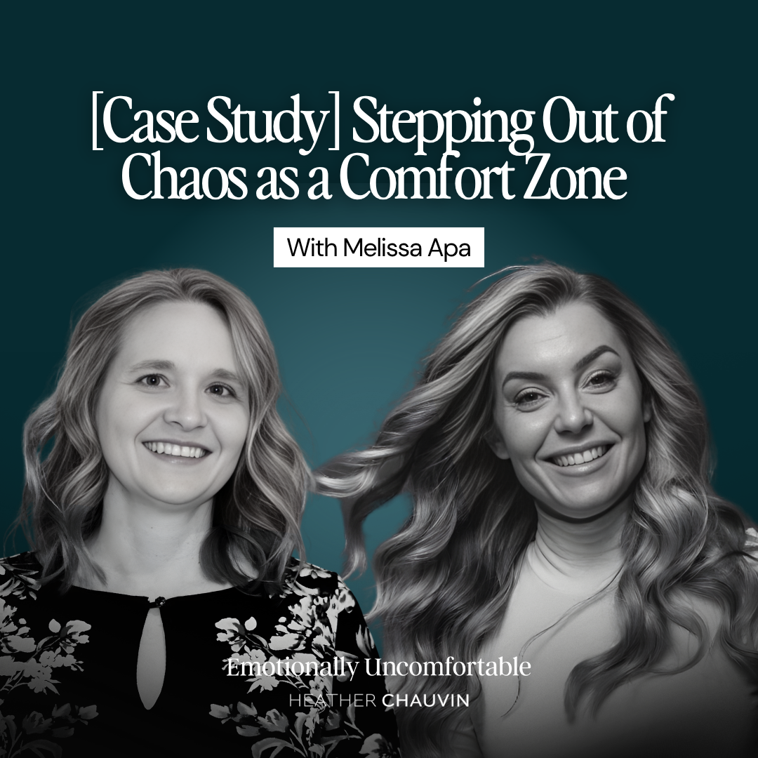 1259: [Case Study] Stepping Out of Chaos as a Comfort Zone With Melissa Apa