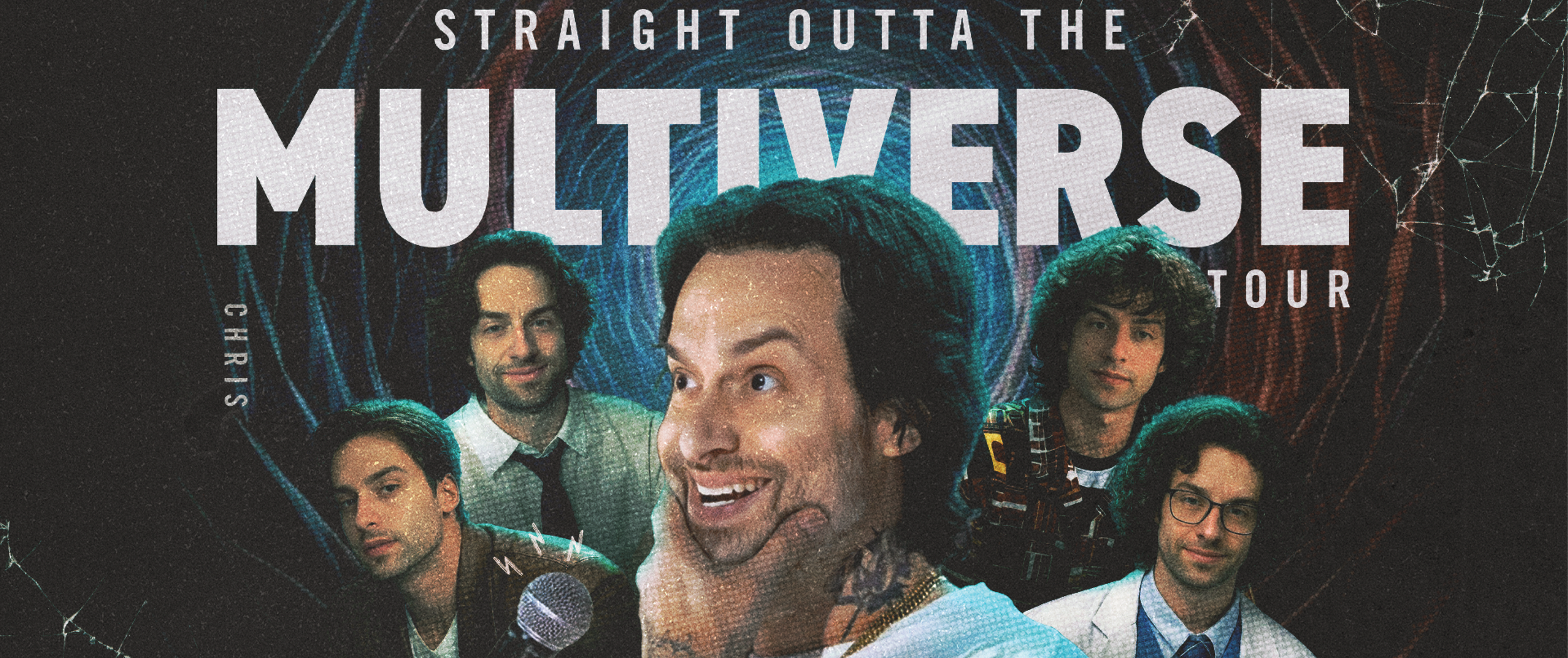 Chris D’Elia: Straight Out of The Multiverse