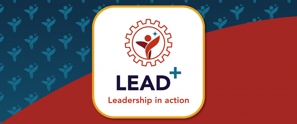 Grow your leadership with LEAD+: applications open