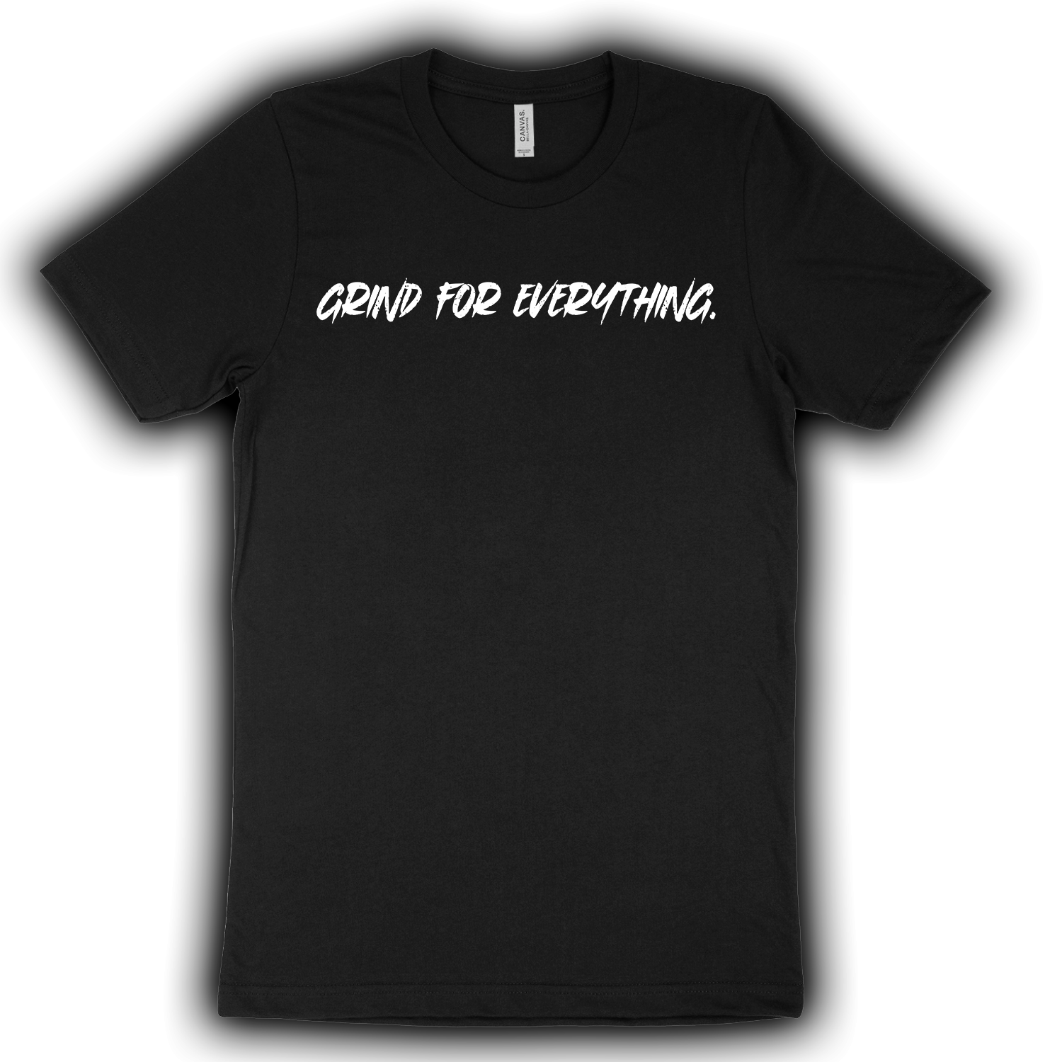 Grind For Everything Original Tee