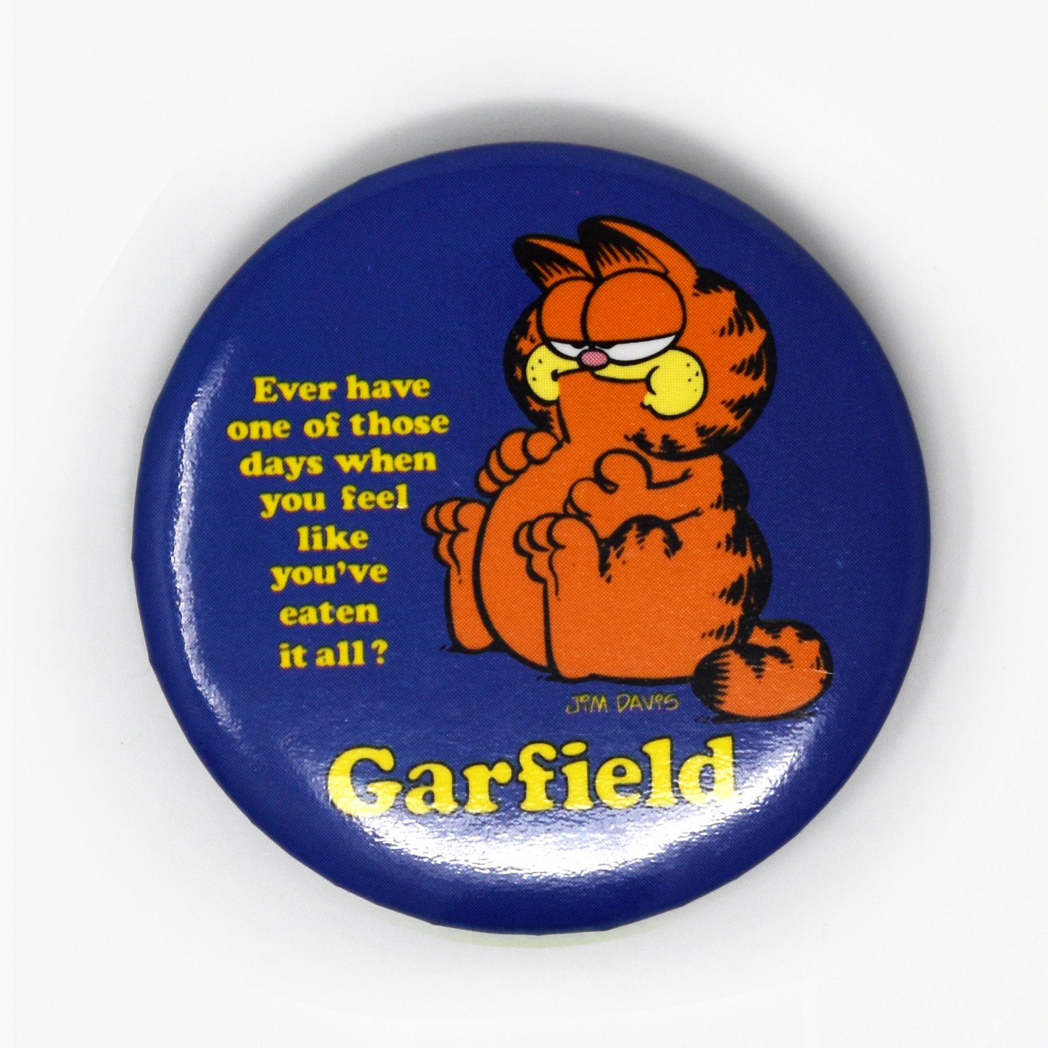 1978 Garfield "One Of Those Days" Button