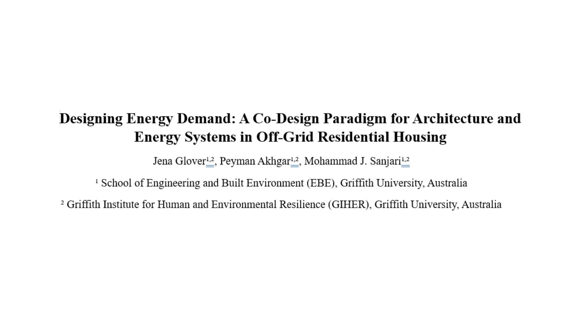Designing Energy Demand: An Integrated Architecture–Energy Framework for Off-Grid Residential Housing