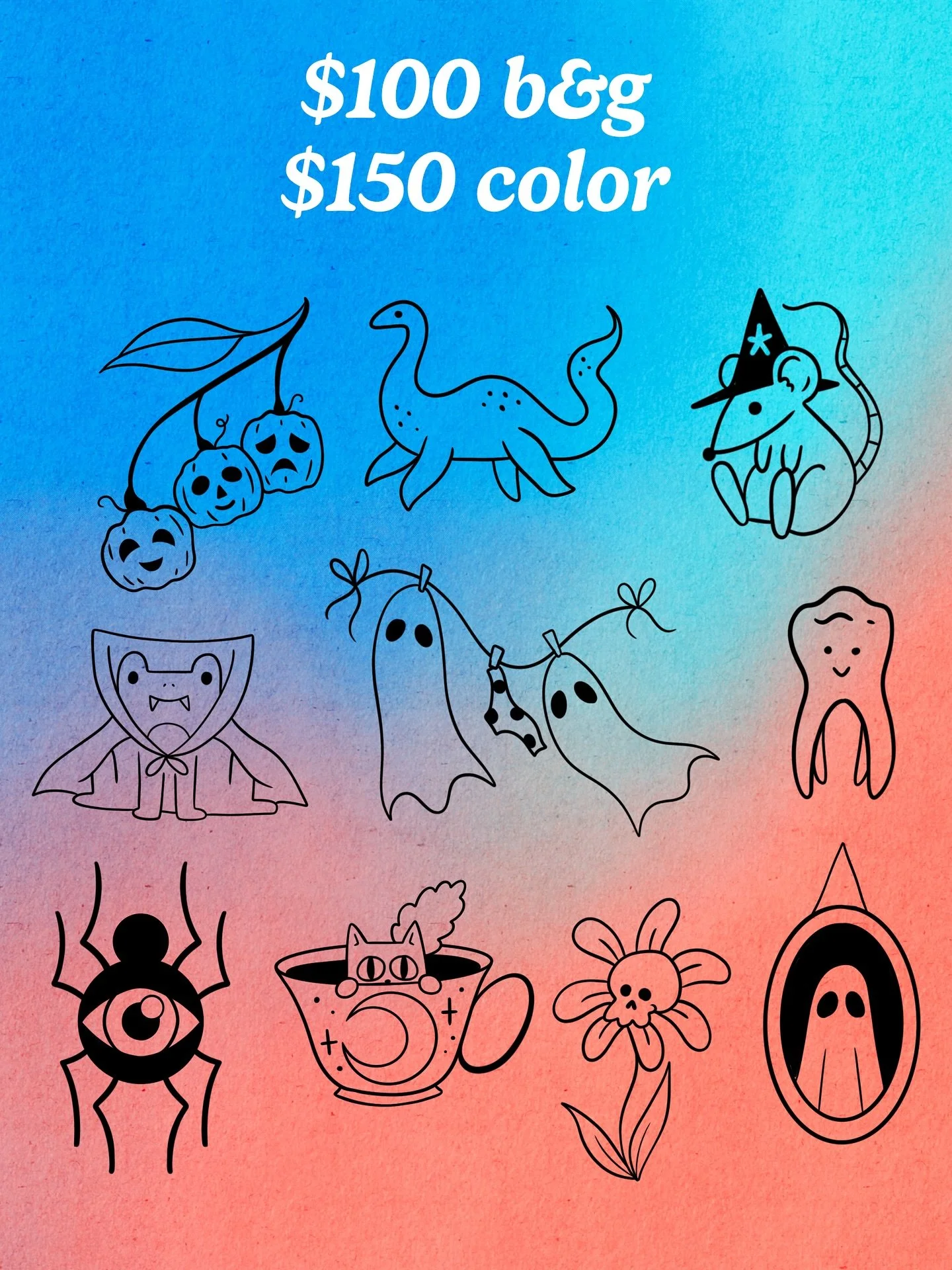 Some lil Halloween flash cuties for a spooky flash day!!!!
2-3&rdquo;, $100 black and grey, $150 color, multiple pieces get discounts!!!!!

I am doing tattoos on October 10th and October 31st, but the 31st is already full (sorry I let some homies sne