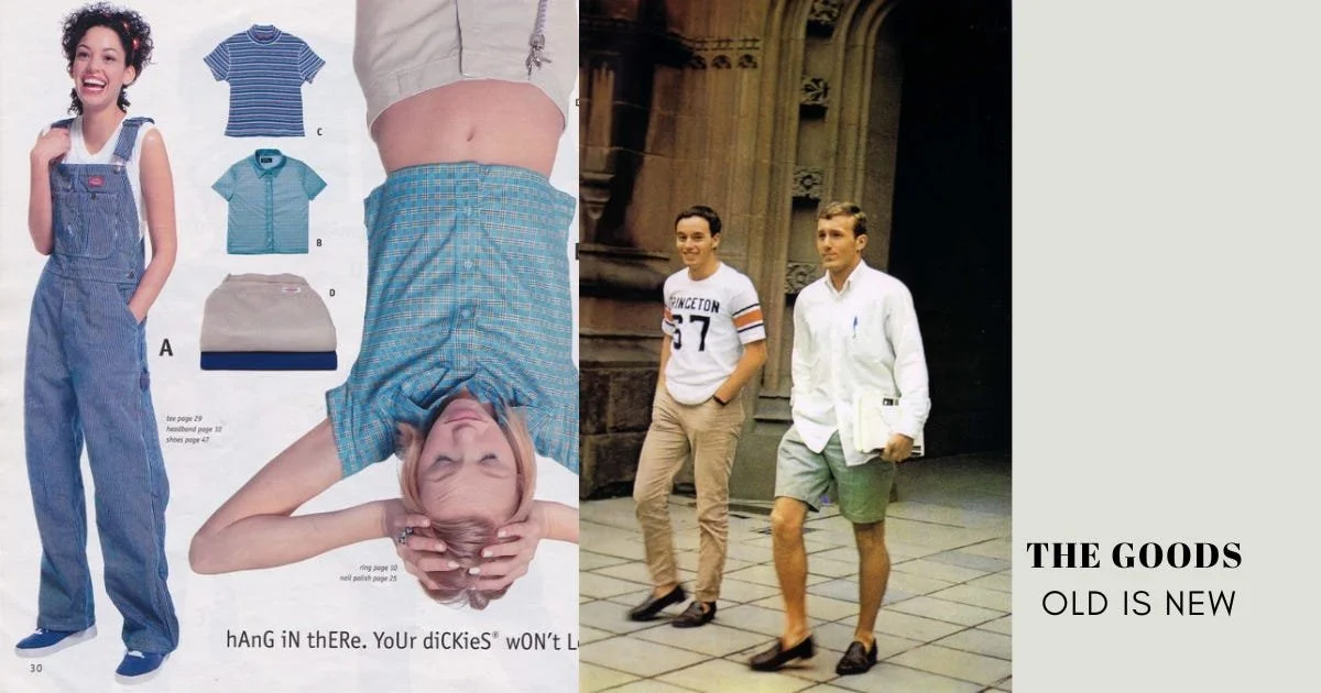 The Goods #5: Old is New