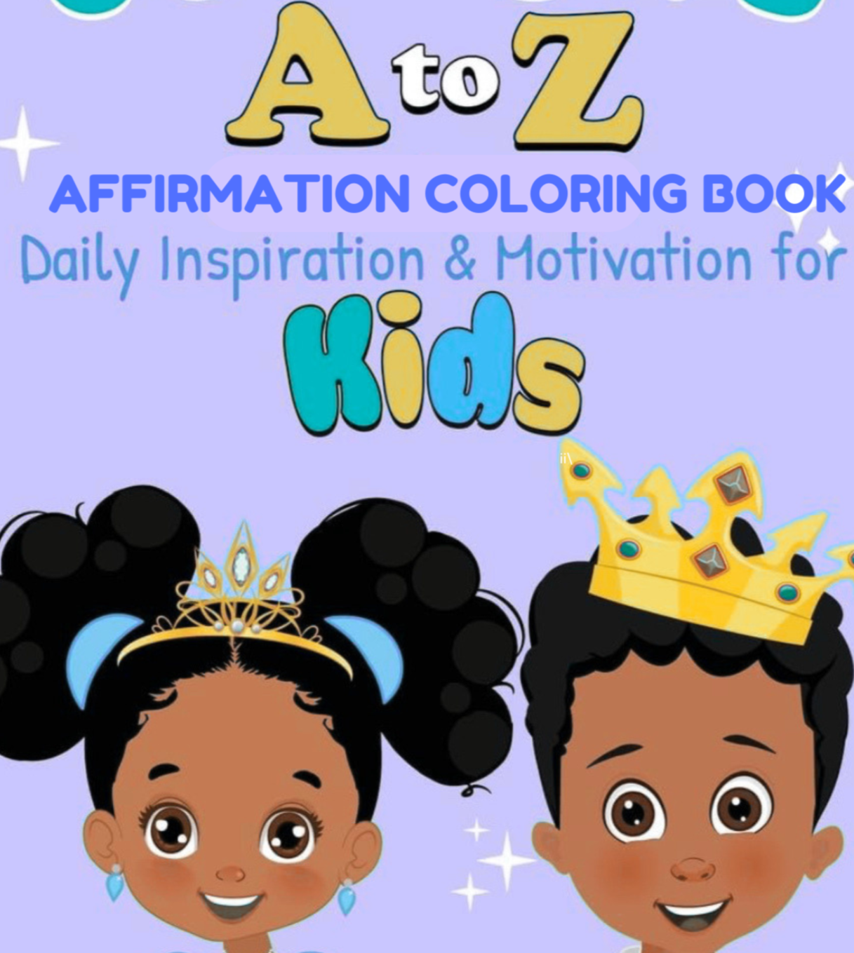 Jordyn's A to Z Affirmation Coloring Book