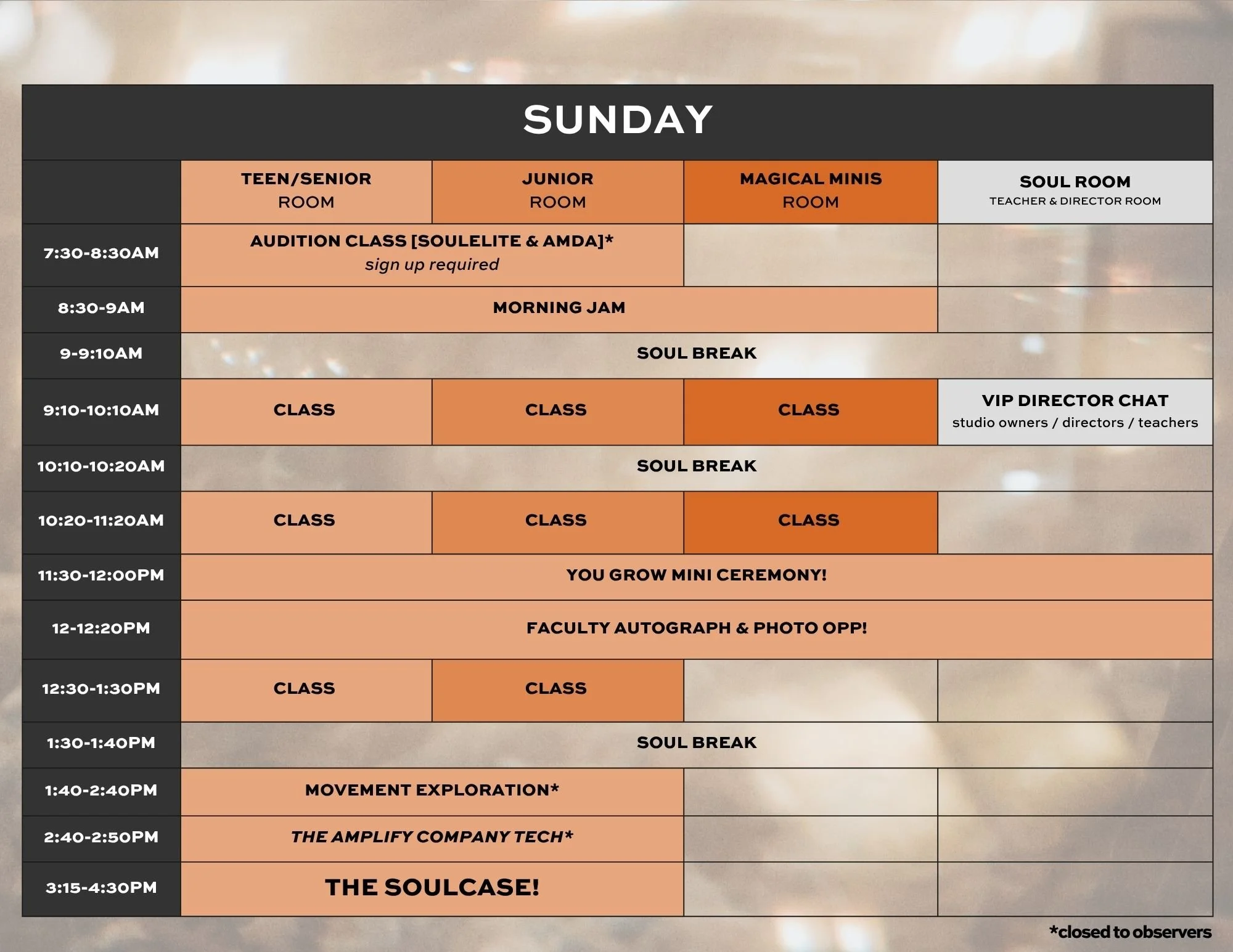 Schedule of activities on Sunday, including class times for teen, junior, magical minis, and soul room, with breaks, and special events like a mini ceremony, autograph session, and performances by The Soulcase and The Amplify Company Tech.