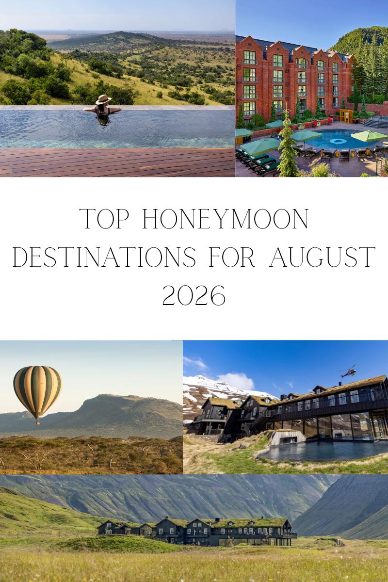 Best Honeymoon Destinations for August 2026/27