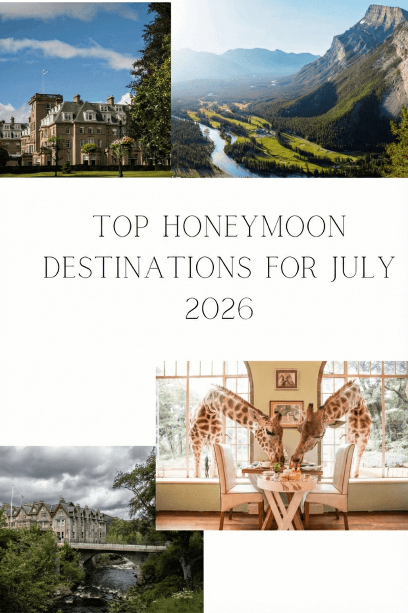 Best Honeymoon Destinations for July 2026/27