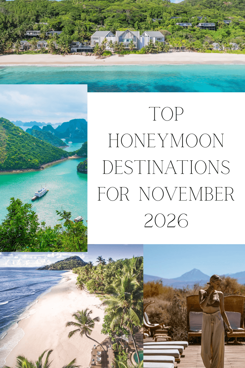 Best Honeymoon Destinations for November 2026/27