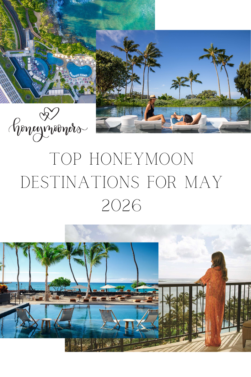 3 Best Honeymoon Destinations for May 2026/27