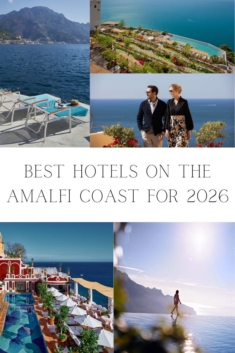 Best Hotels on the Amalfi Coast for 2026