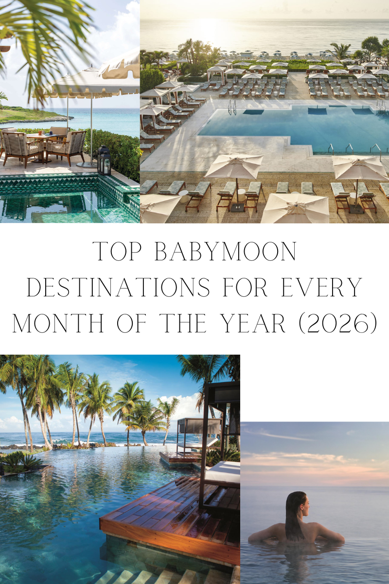 Top Babymoon Destinations for Every Month of the Year 2026