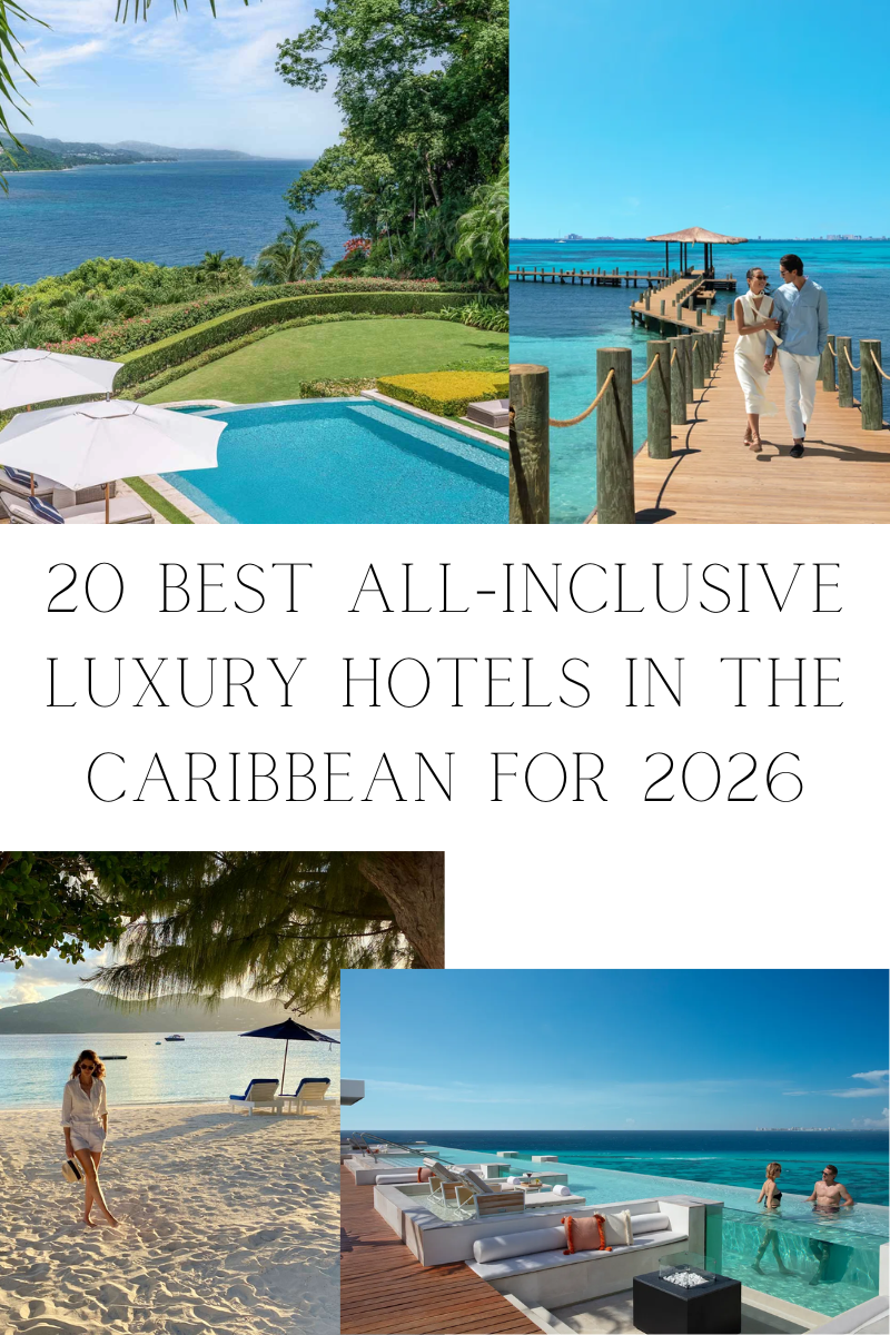 The 20 Best All-Inclusive Luxury Hotels in the Caribbean for 2026