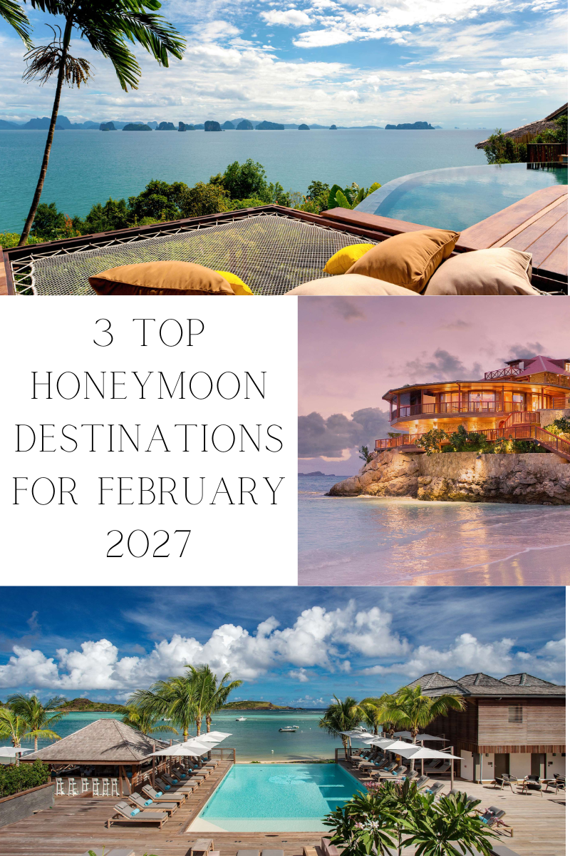 3 Best Honeymoon Destinations for February 2027 and Where to Stay