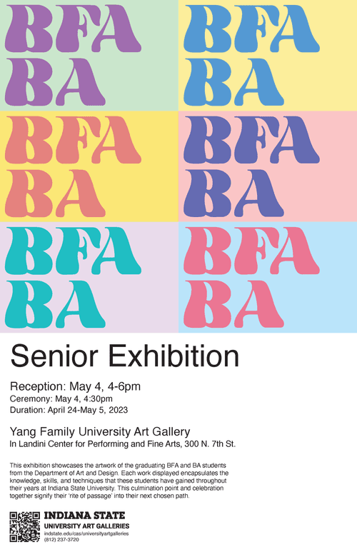 A poster for the BFA BA Senior Exhibition. The bottom third of the poster has information in black lettering on a white background. The top two thirds of the poster has BFA BA written in six blocks of pastel colors.