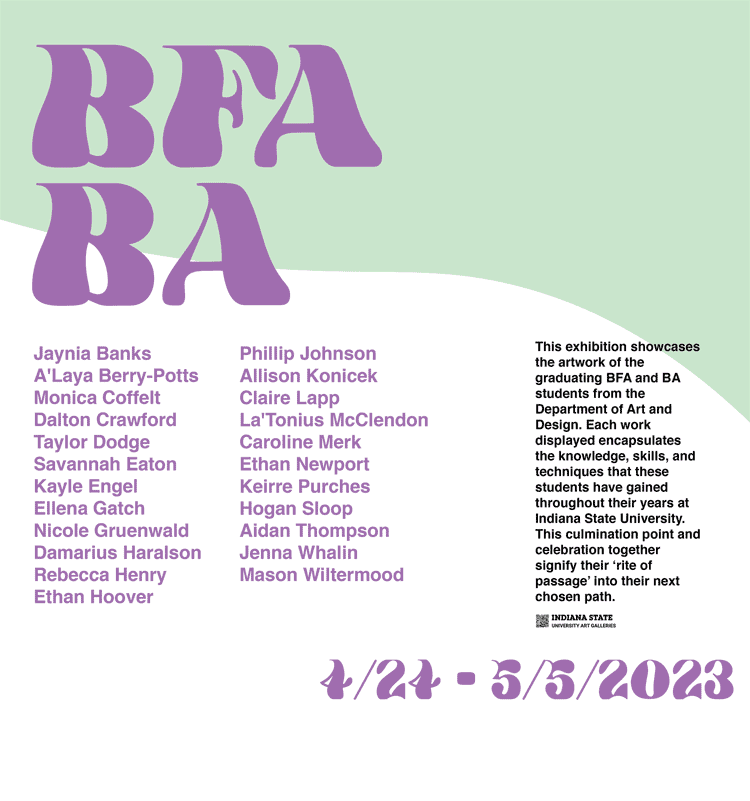 A design for a movable wall that says BFA BA in purple lettering against a green and white background. The dates, students' names, and exhibition information are across the center.