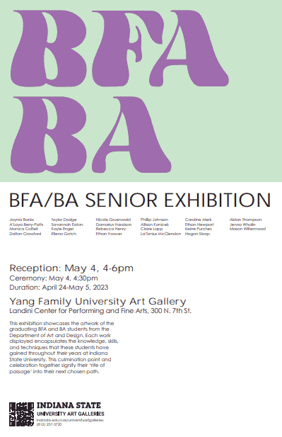 A poster for the BFA BA Senior Exhibition. The bottom two thirds of the poster has information in black text on a white background. The top third of the poster says "BFA BA" in large, wavy purple lettering on a green background.