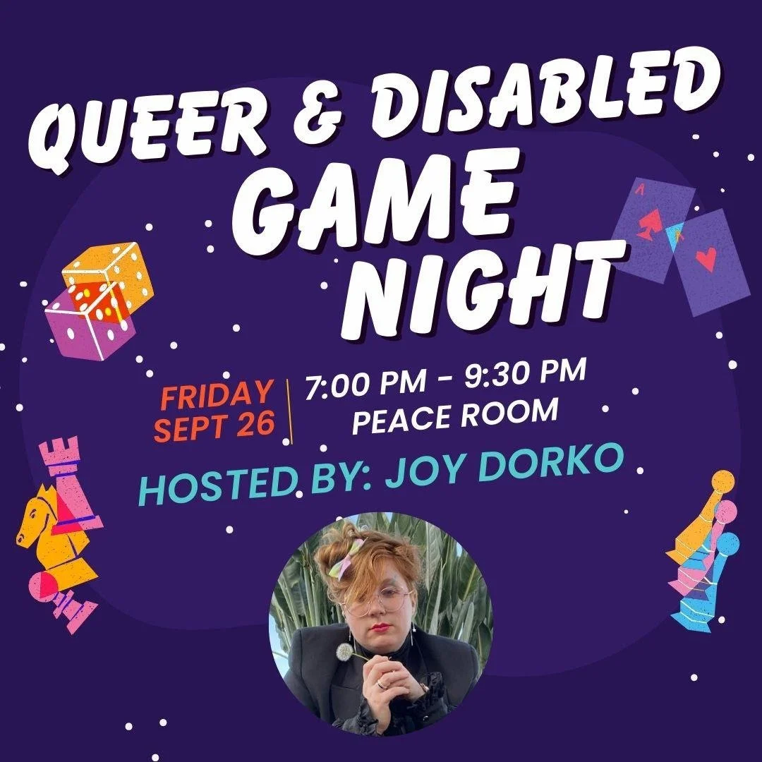Queer and Disabled Game Night with Joy