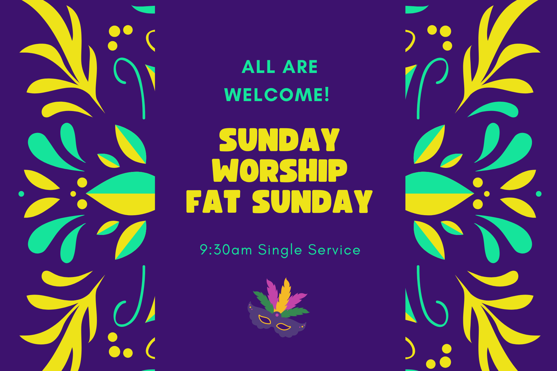 Sunday Worship - Fat Sunday