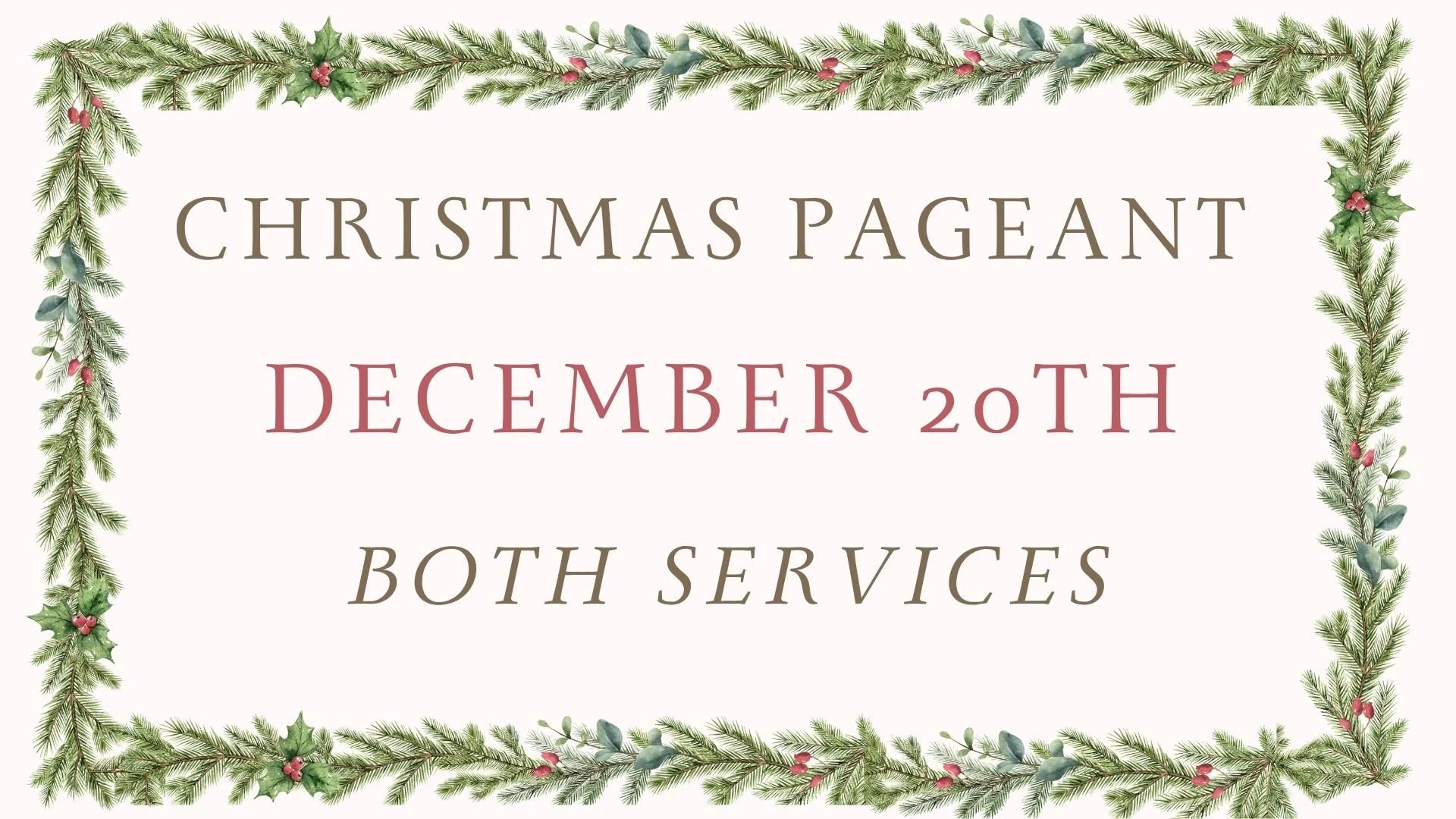 Christmas Pageant - Save the Date