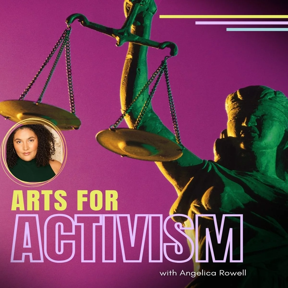 ARTS FOR ACTIVISM: Creativity Meets Justice - Starts Oct 12