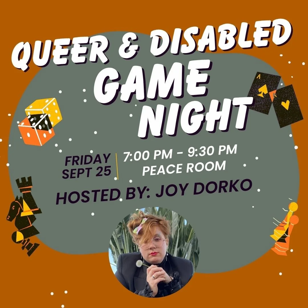 Queer and Disabled Game Night with Joy