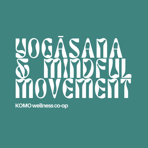Yogāsana & Mindful Movement