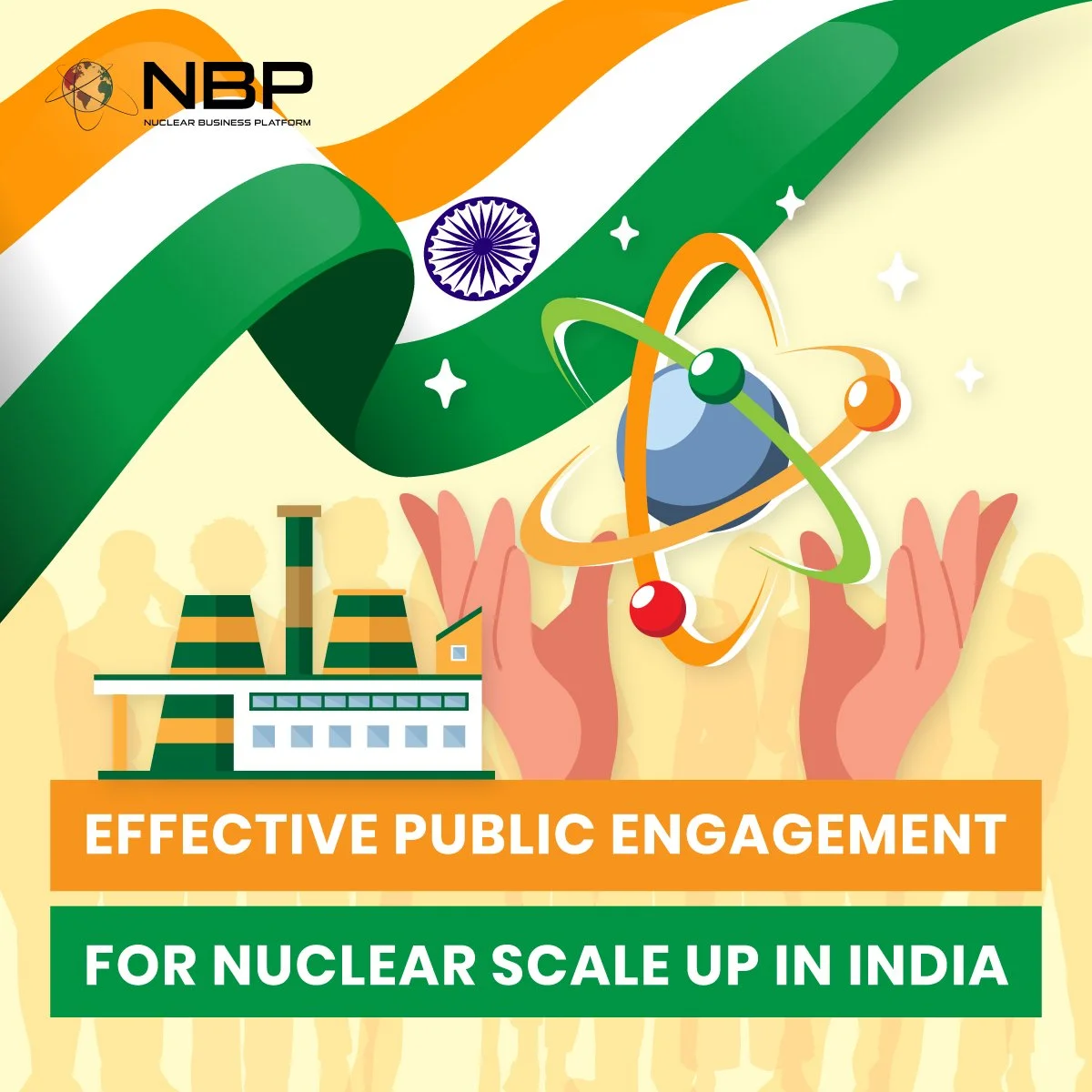 Effective Public Engagement for Nuclear Scale up in India — Nuclear ...
