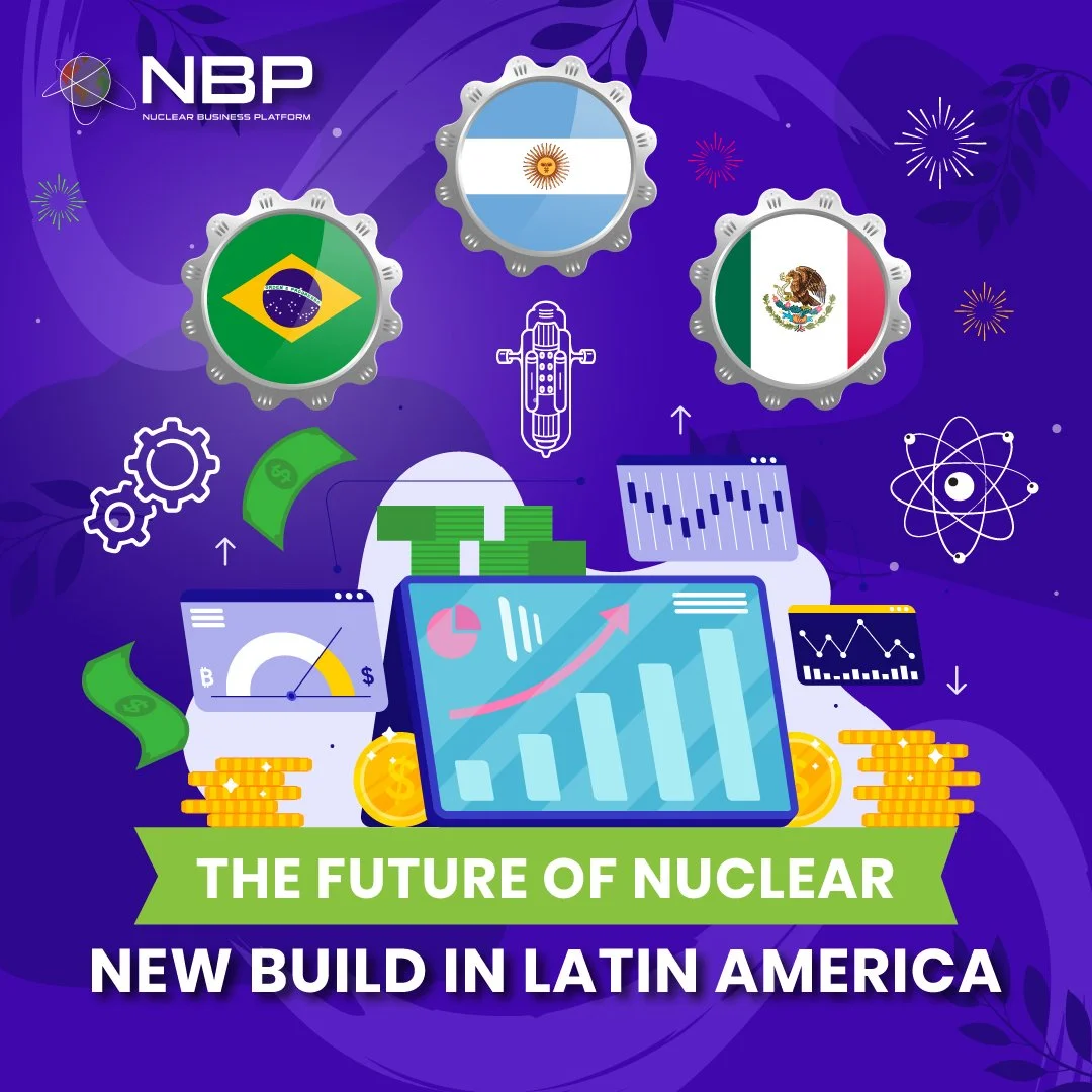 The Future of Nuclear New Build in Latin America