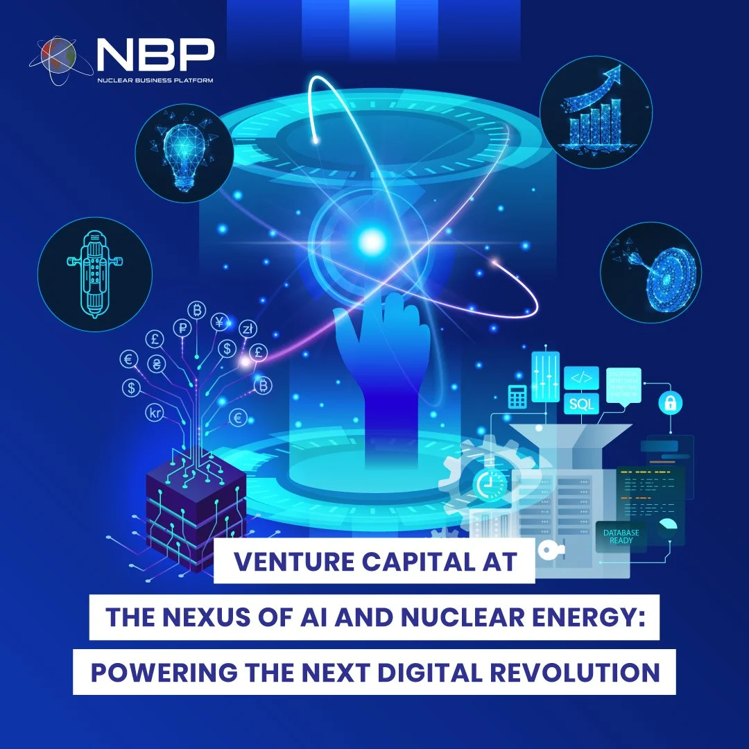 Venture Capital at the Nexus of AI and Nuclear Energy: Powering the Next Digital Revolution