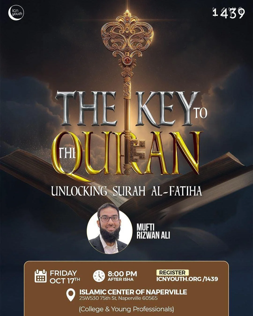 📖✨1439 _New Series:_ The Key to the Qur&rsquo;an✨📖

Join us for an _inspiring new tafsir series_ with Mufti Rizwan Ali as we journey through  Surah Al-Fatiha&mdash; the opening chapter of the Qur&rsquo;an that we recite daily, yet holds endless les