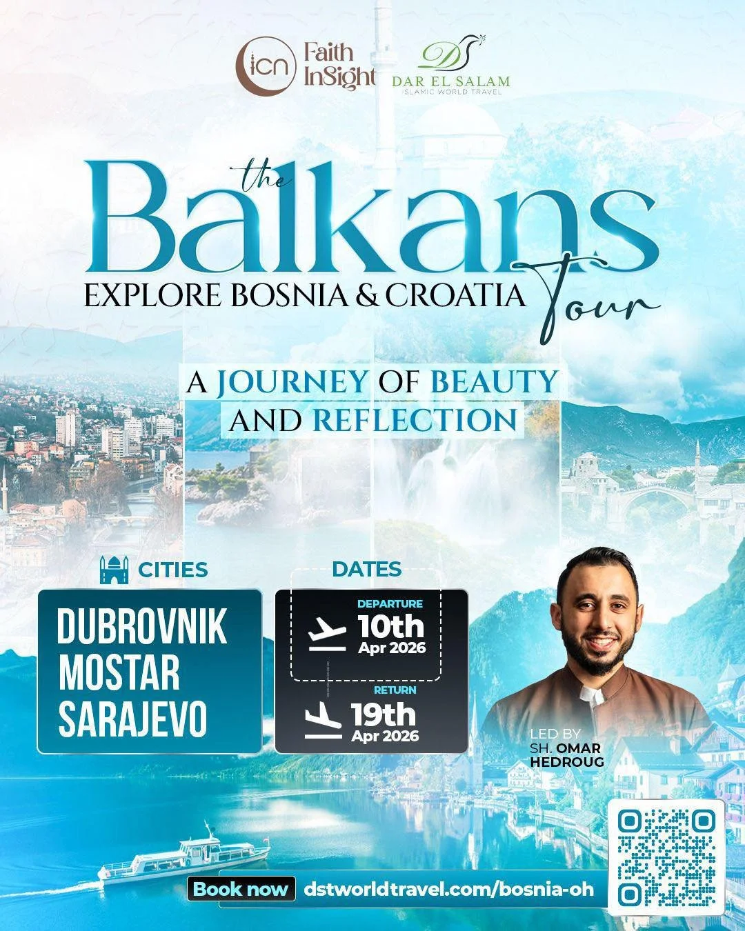 Join us for our ICN Faith InSight Balkans Tour: A Journey of Beauty and Reflection!

Explore the stunning landscapes and rich history of Bosnia and Croatia, visiting the breathtaking cities of Dubrovnik, Mostar, and Sarajevo.

Led by Shaykh Omar Hedr