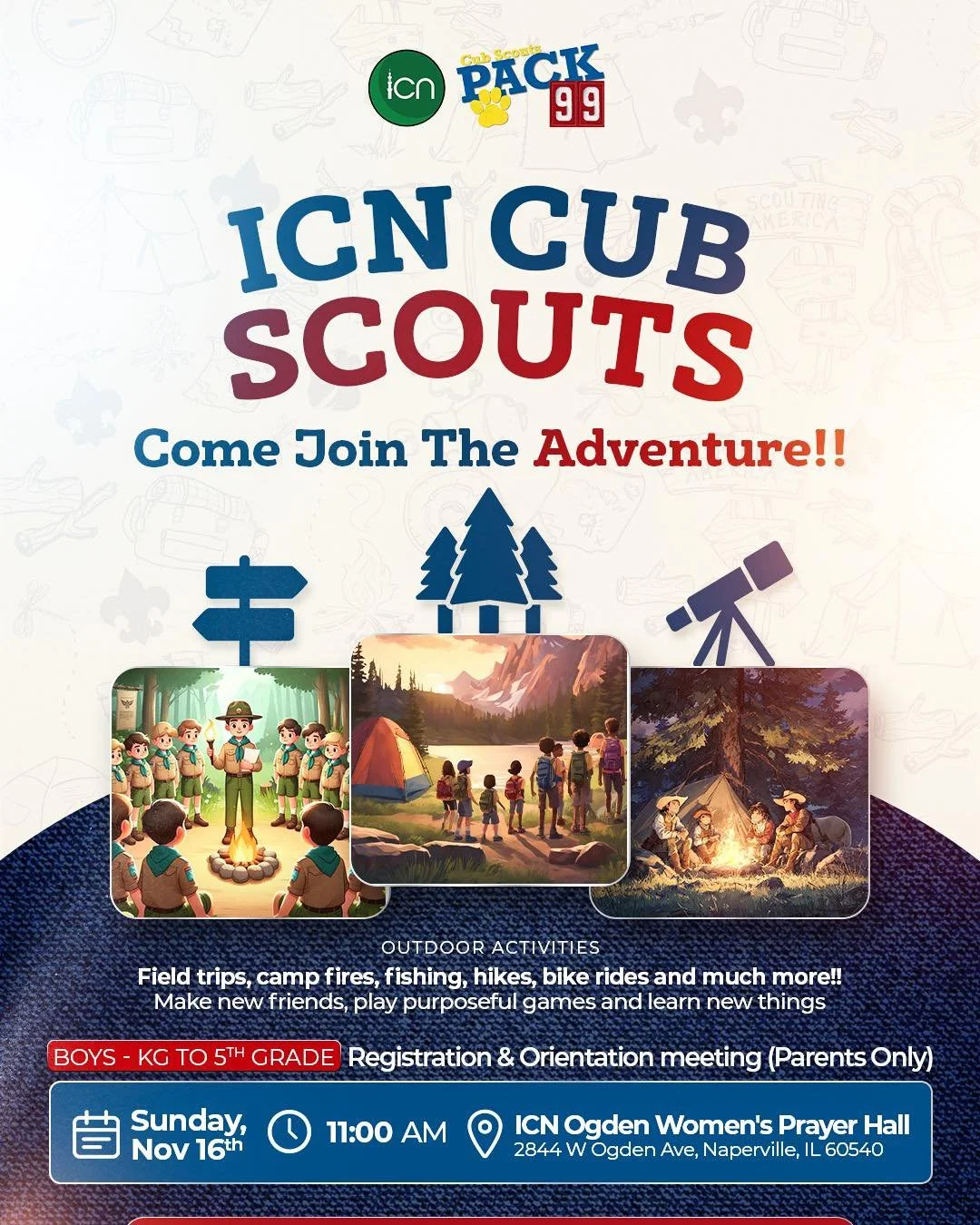 🌟 Join the Adventure with ICN Cub Scouts Pack 99! 🌟 Calling all boys from Kindergarten to 5th Grade &mdash; it&rsquo;s time for outdoor fun, friendship, and exploration! 🏕️ Enjoy field trips, campfires, fishing, hikes, bike rides, and more! Parent
