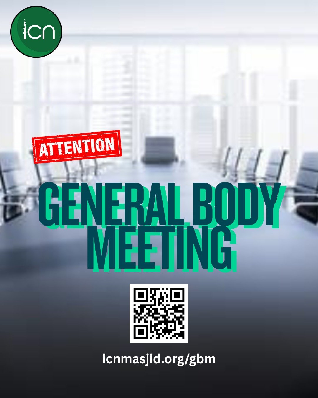 GENERAL BODY MEETING (GBM) REMINDER - TOMORROW, SUNDAY NOV. 9TH

Dear ICN Members,
 
As-salāmu ʿalaykum wa Raḥmatullāhi wa Barakātuh,
 
The Board of Directors of the Islamic Center of Naperville would like to inform all members that, as quorum was no
