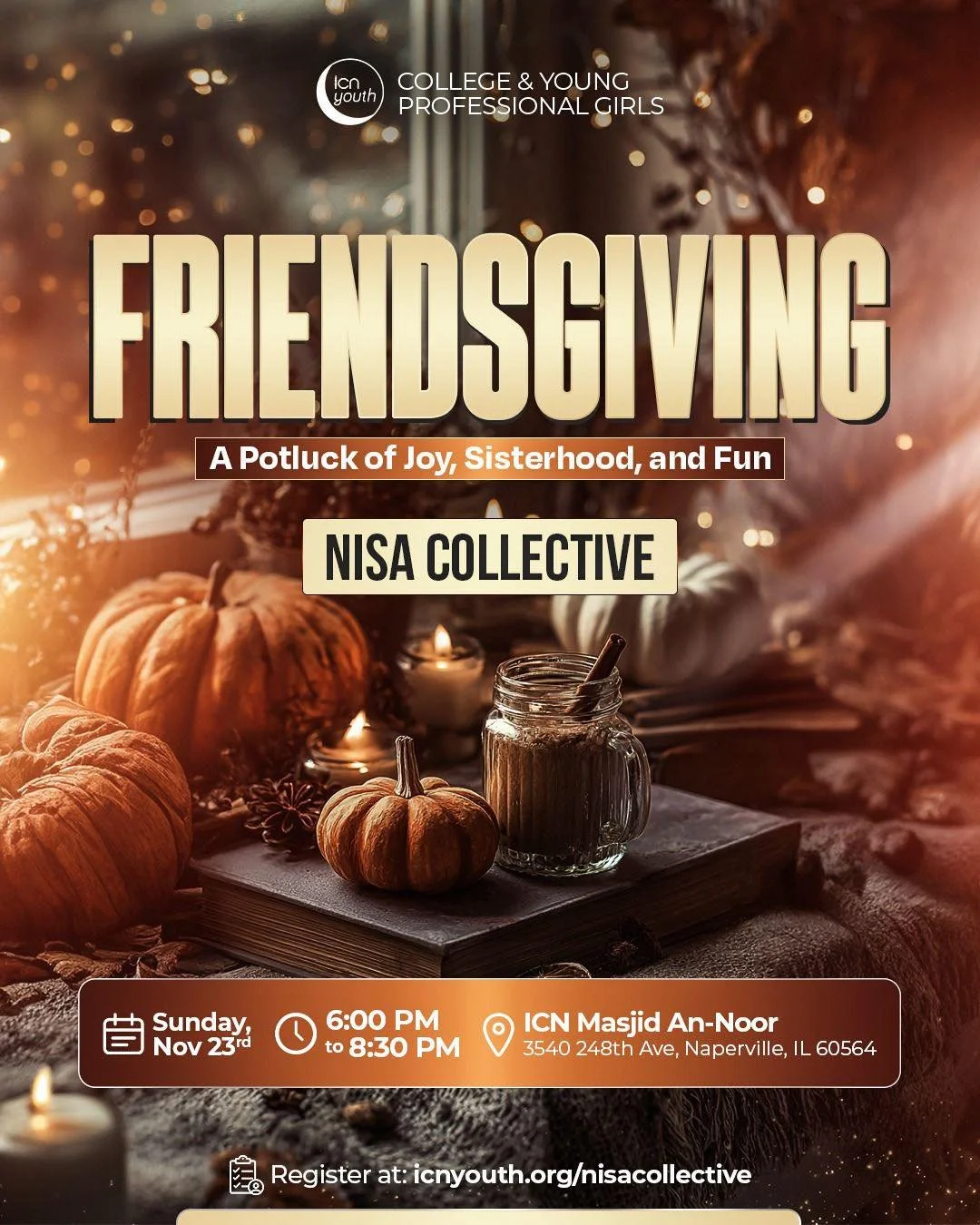 🍁 Join us for a cozy evening of connection, gratitude, and sisterhood at the 1439 Nisa Collective Friendsgiving! This gathering is all about celebrating friendship, fostering community, and sharing the warmth of the season!

📅 Sunday, November 23rd