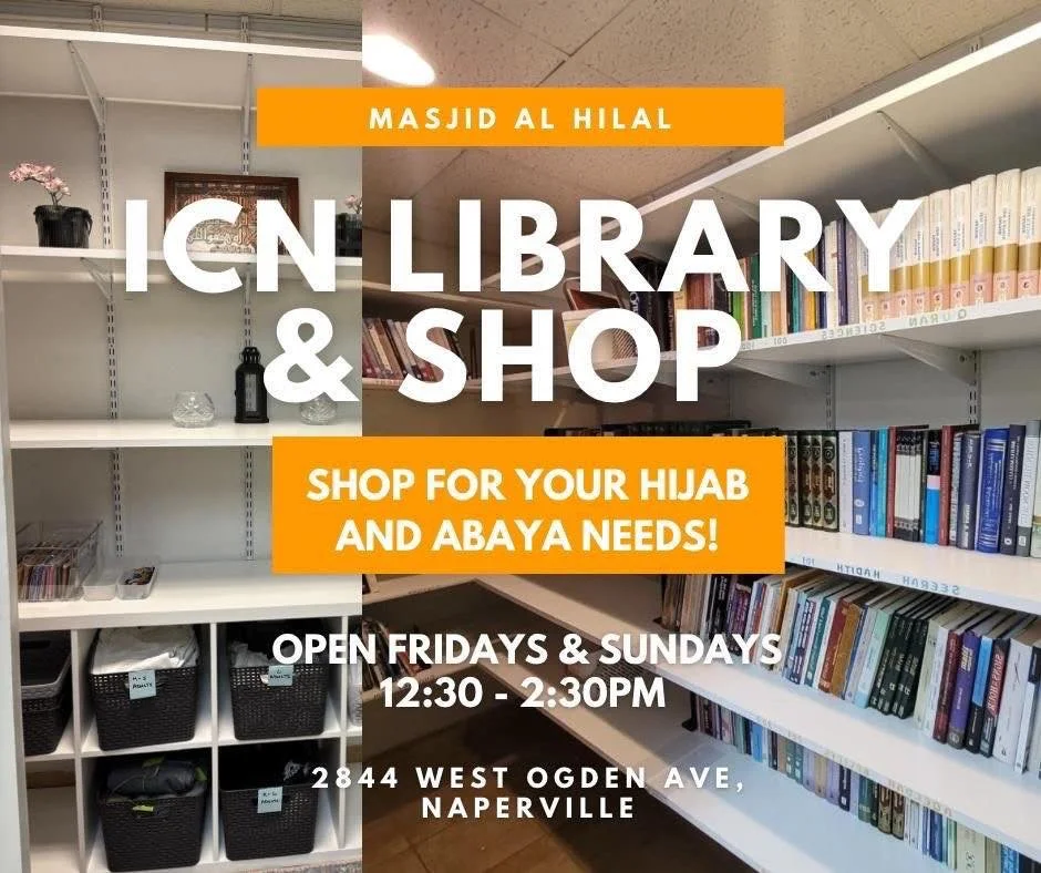 Great News! 
We&rsquo;re excited to announce the opening of the ICN Library and our new ICN Shop&mdash;your go-to place for hijabs, abayas, books, and essential accessories!

Come browse our library and explore what we have in store!

🗓️ Fridays &am