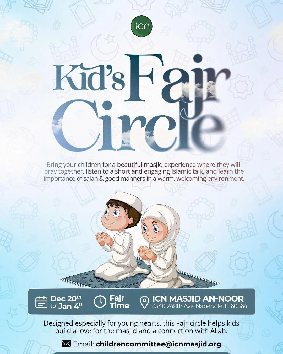 This winter break, start your mornings with purpose.
The Kids&rsquo; Fajr Circle helps children build a love for prayer, good manners, and the masjid through a short, meaningful Fajr gathering. Kids will pray together, learn something special, make n