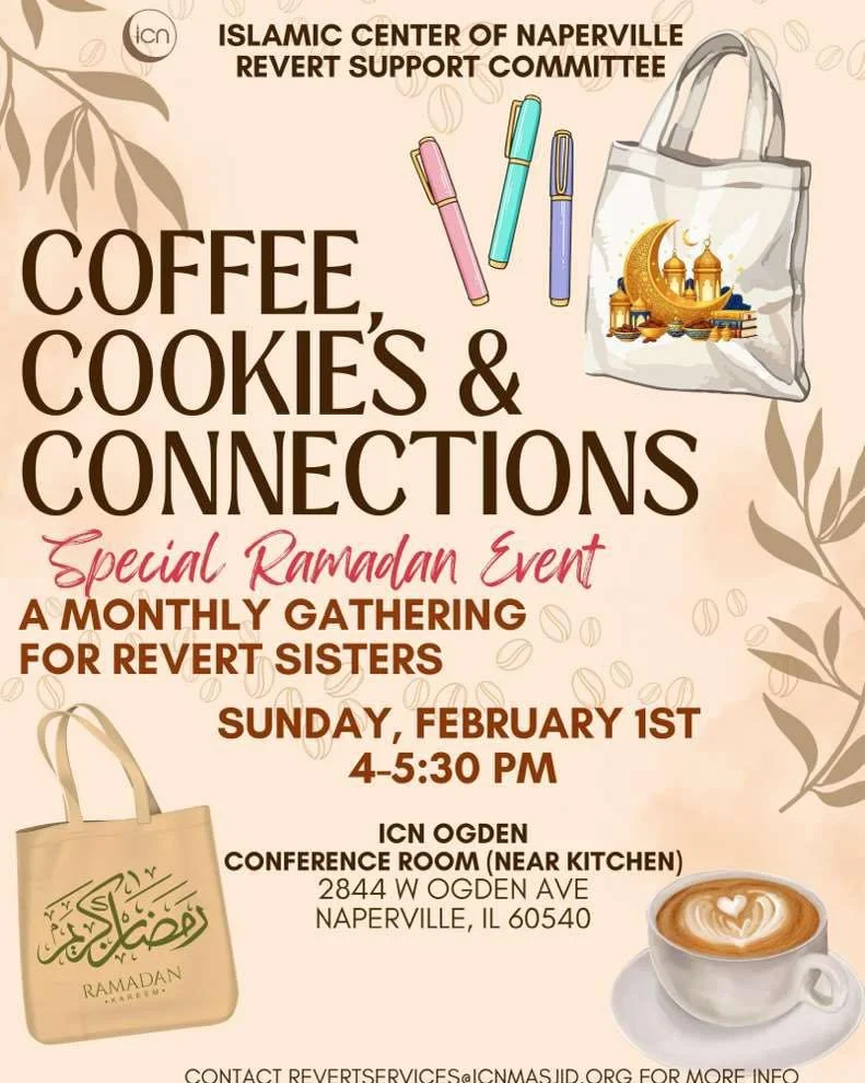 🌟 *Revert Sisters Gathering* 🌟 ☕🍪 *Coffee, Cookies &amp; Connections* 🫶  Assalamualaikum *ICN Community* 

,  ICN's Revert Support Committee warmly invites our revert sisters to a cozy monthly meetup full of sisterhood, support &amp; sweet treats